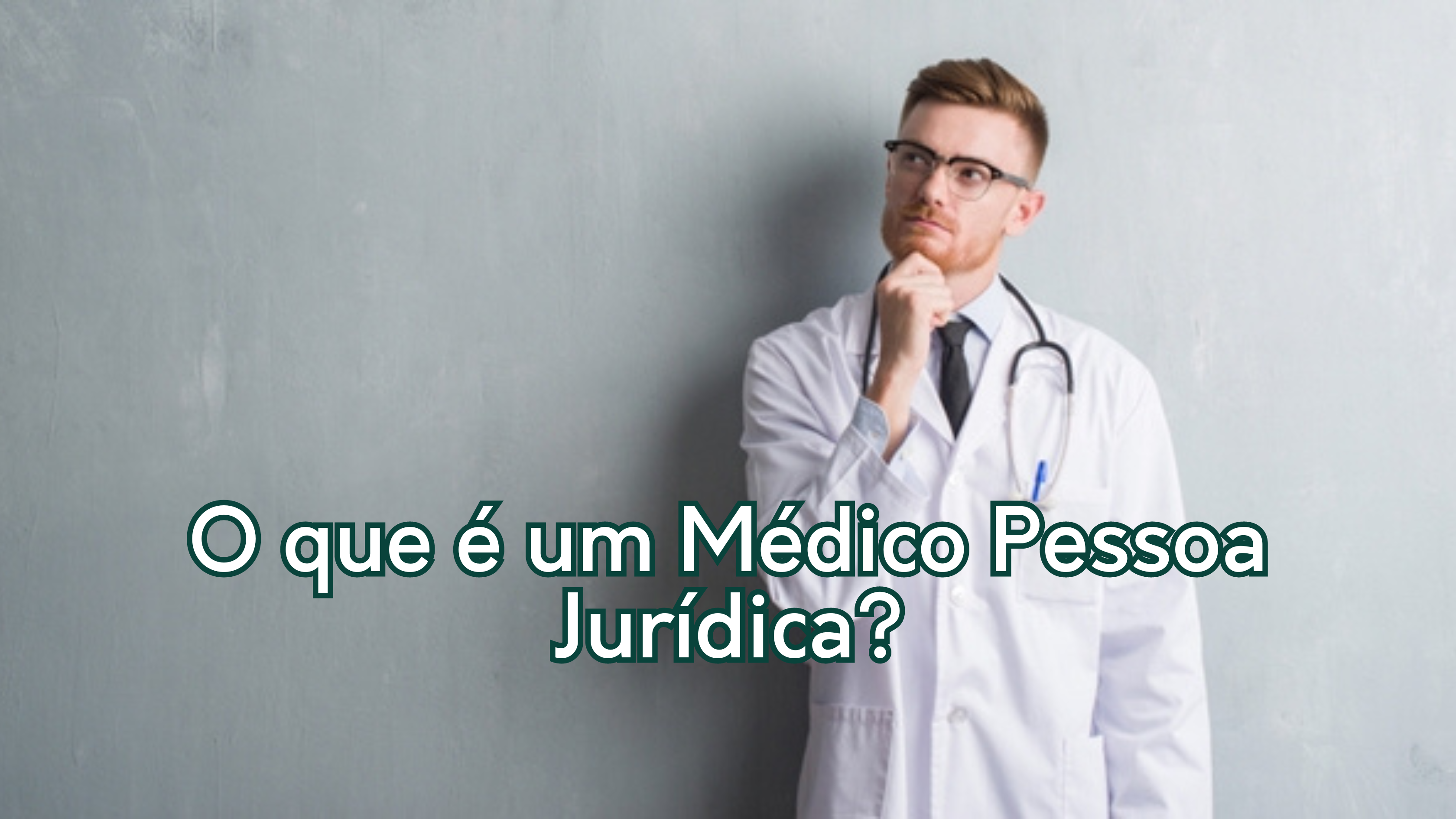 Médico Pessoa Jurídica