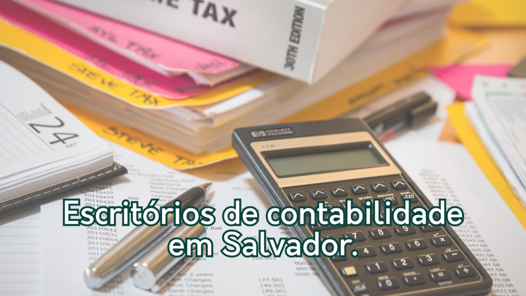 escritorio de contabilidade em salvador