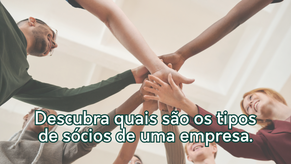 Tipos de sócio de uma empresa