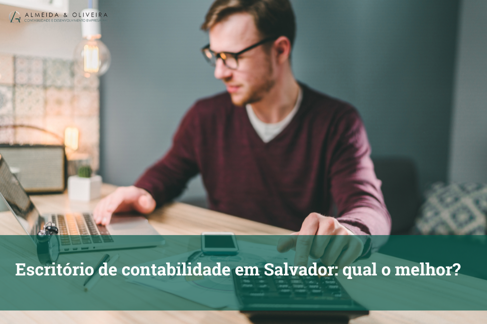 Escritório de Contabilidade em Salvador.