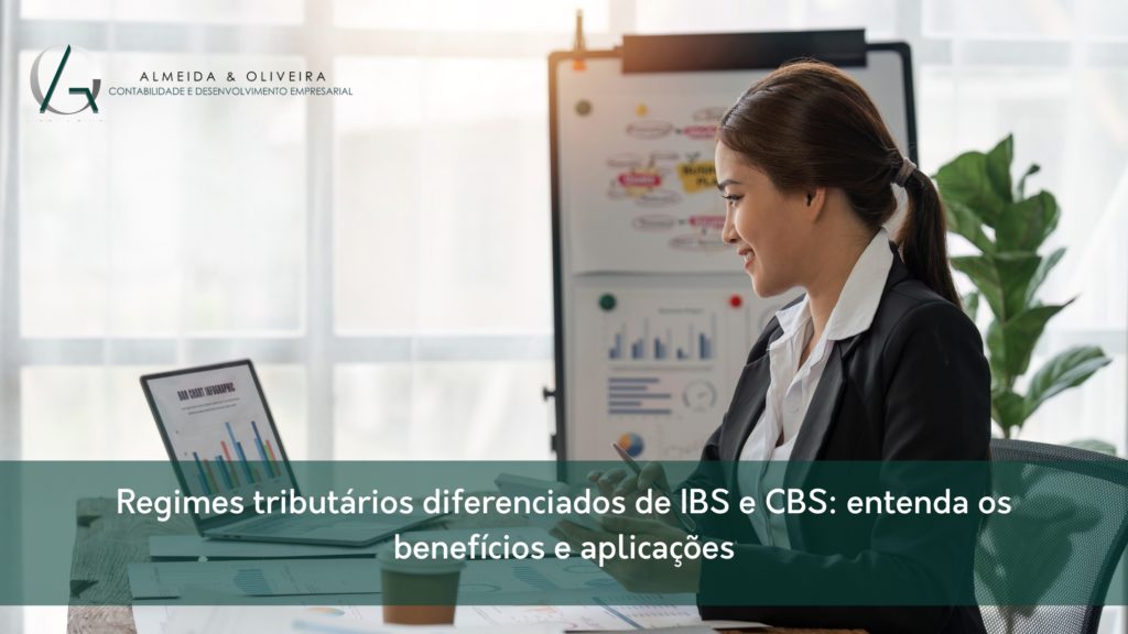regimes tributários diferenciados de IBS e CBS