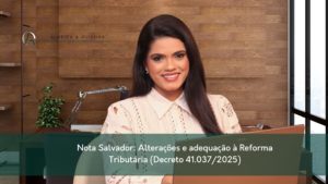 COMO EMITIR NOTA FISCAL EM SALVADOR 2026